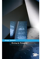 Richard Powers: Stopy paměti, Odeon, 2008