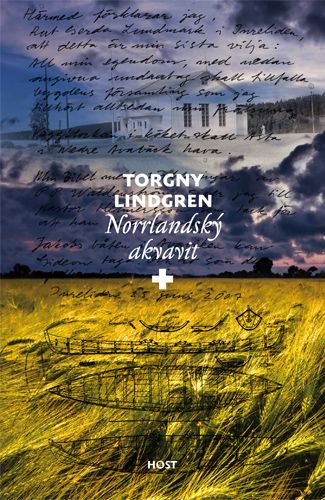 Torgny Lindgren: Norrlandský akvavit